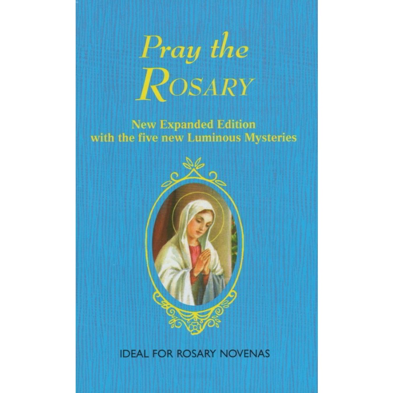 Pray the Rosary