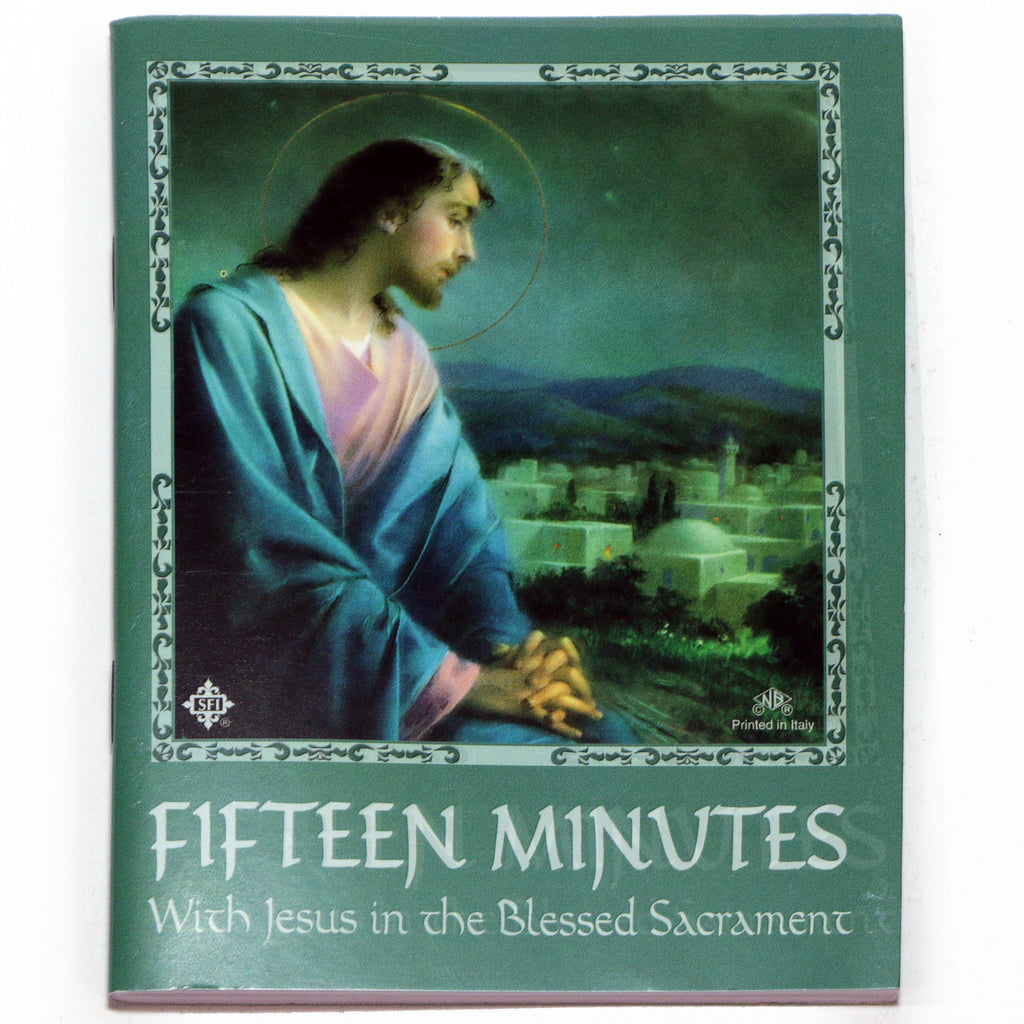 15 Minutes with Jesus in the Blessed Sacrament Bilingual
