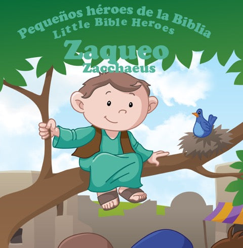 Pequeños Héroes - Zaqueo