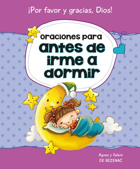 Oraciones para Antes de Irme a Dormir