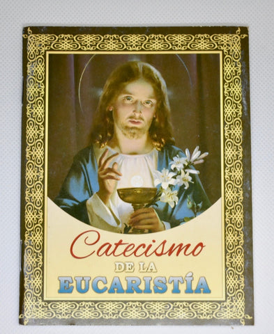 Catecismo de la Eucaristía