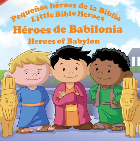 Pequeños Héroes - Héroes de Babilonia