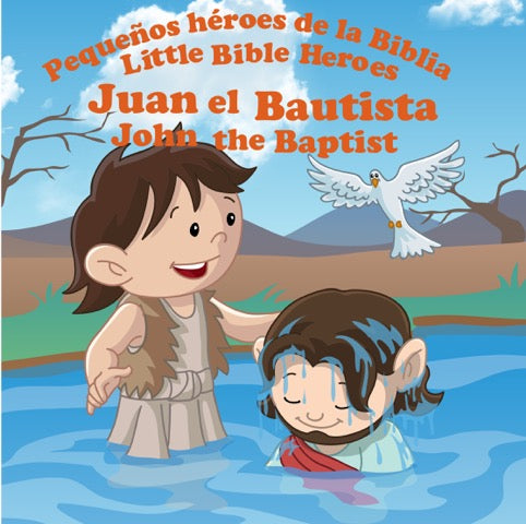 Pequeños Héroes - Juan el Bautista
