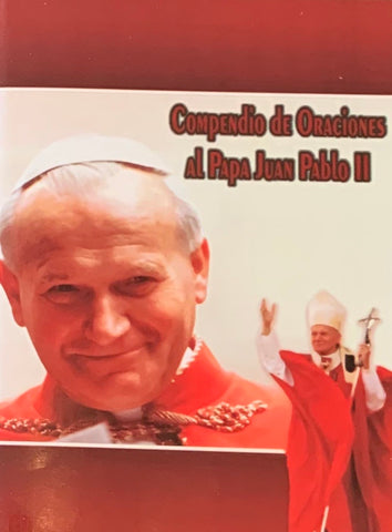 Compendio de Oraciones al Papa Juan Pablo II